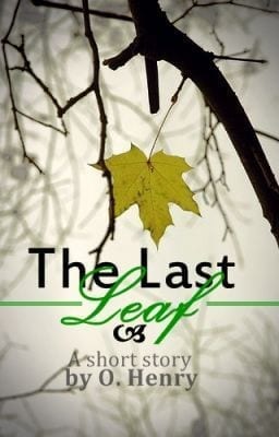 THE LAST LEAF